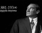 ATAMIZI SAYGI VE ÖZLEMLE ANIYORUZ