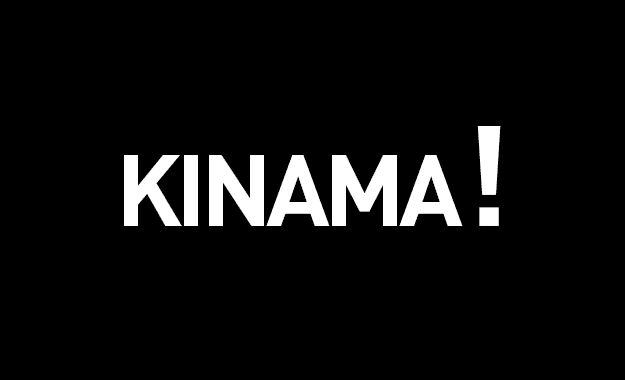 KINAMA !!!