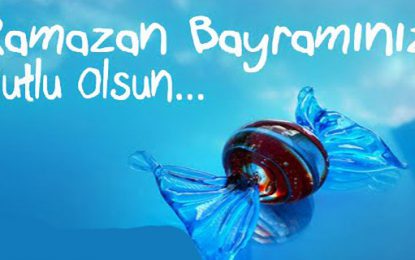 İYİ BAYRAMLAR