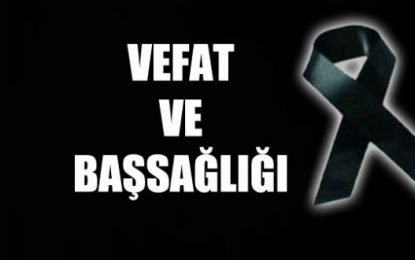 Vefat ve Başsağlığı