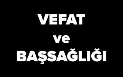 VEFAT-BAŞSAĞLIĞI