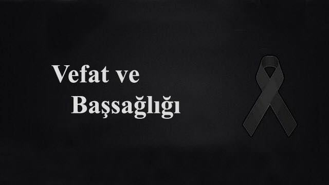 VEFAT-BAŞSAĞLIĞI