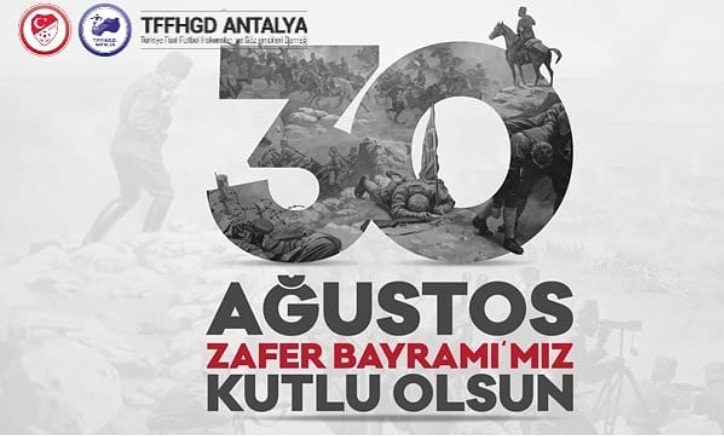 30 AĞUSTOS ZAFER BAYRAMI