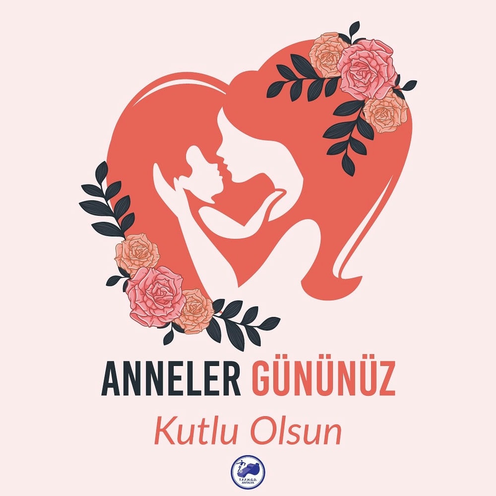 Anneler gününüz kutlu olsun