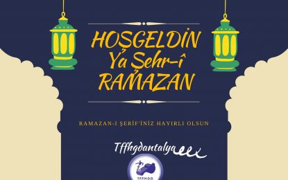 Hoşgeldin Ramazan