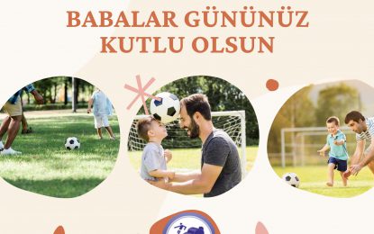 BABALAR GÜNÜNÜZ KUTLU OLSUN