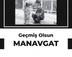 Geçmiş olsun MANAVGAT