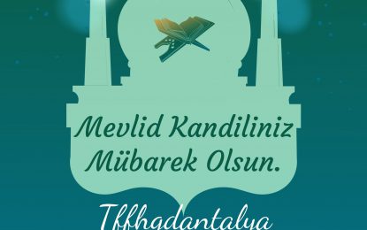 Mevlid Kandiliniz Mübarek Olsun