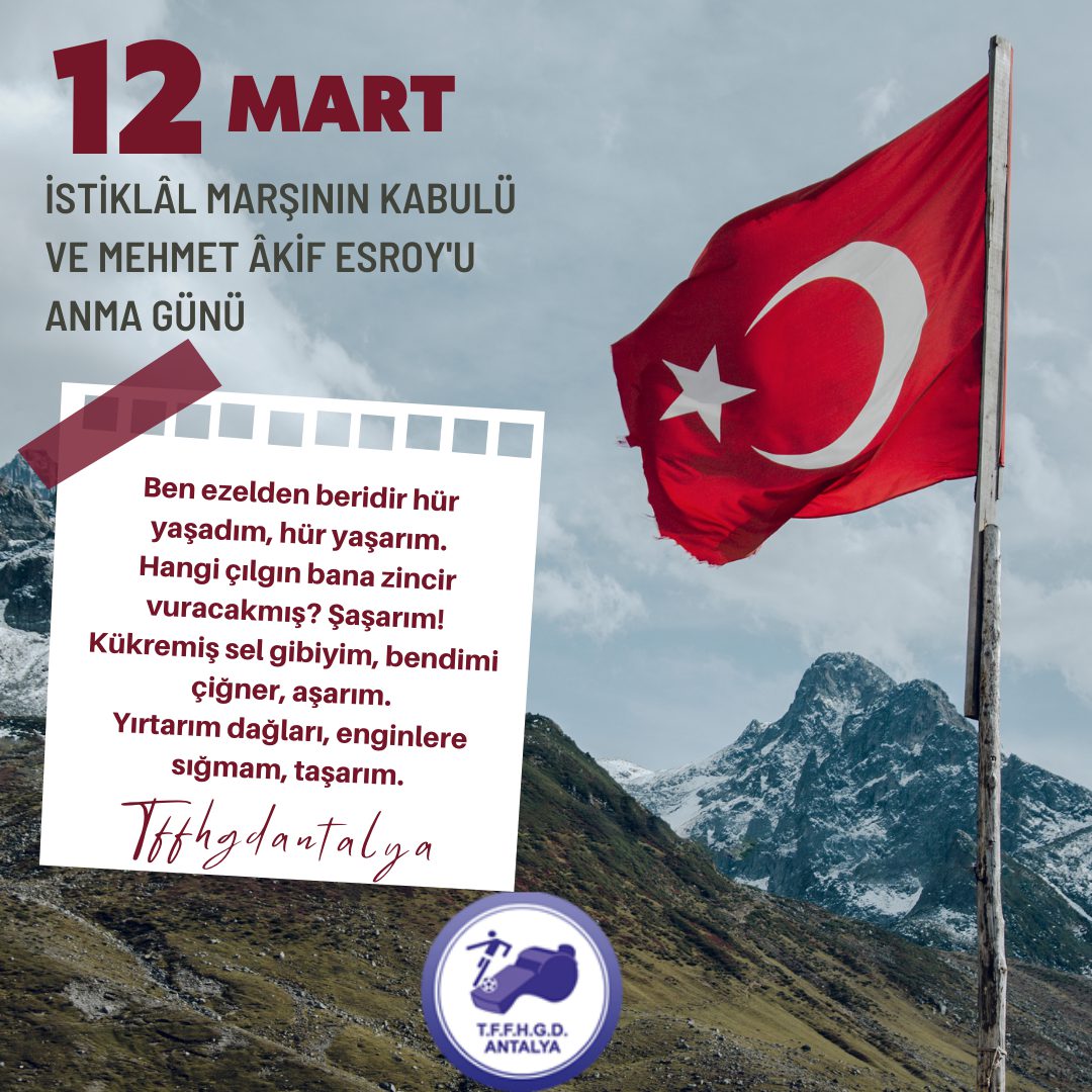 12 MART İSTİKLAL MARŞININ KABULÜ