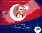 29 EKİM CUMHURİYET BAYRAMIMIZ KUTLU OLSUN