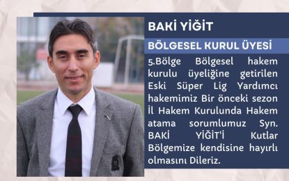 BÖLGESEL KURULDA DEĞİŞİKLİK