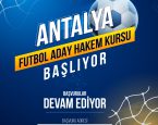 ANTALYA FUTBOL ADAY HAKEM KURSU AÇILDI